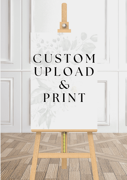 Custom Upload & Print Wedding Welcome Sign