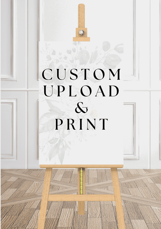 Custom Upload & Print Wedding Welcome Sign