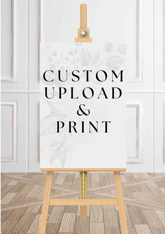 Custom Upload & Print Wedding Welcome Sign