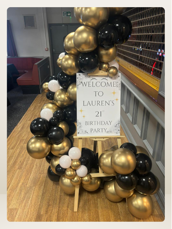 Welcome personalised Easel with organic balloon s for a 21st Birthday in Greenhalls, St Helens